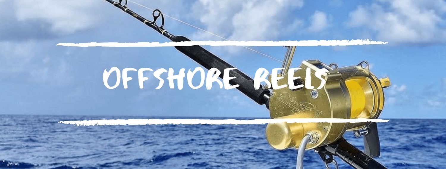 Offshore Reels