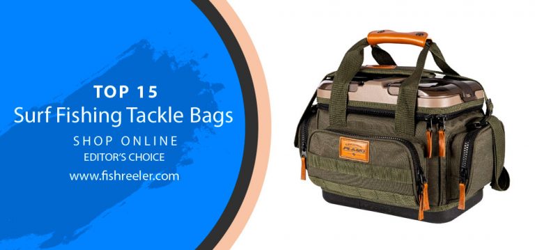 The Definitive Guide to Surf Fishing Tackle Bags You Need Now