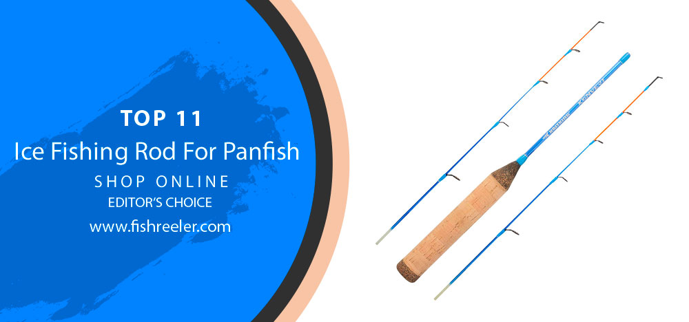 Best Ice Fishing Rod For Panfish